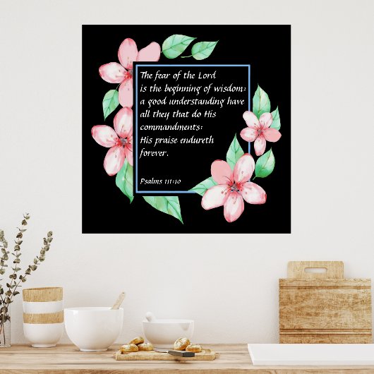 Psalms 111:10 poster (Keuken)
