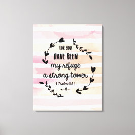 Psalms 61:3 Mijn Vluchtelingenkrachtige Waterverf  Canvas Afdruk