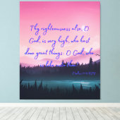 Psalms 71:19 Bijbelse KJV Pic Wall Art Canvas Afdruk (Insitu (Houten vloer))