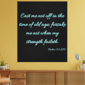 Psalms 71:9 Bijbelse KJV-wandkunst Canvas Afdruk (Insitu (Woonkamer))