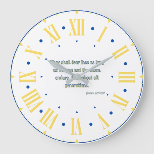 Psalms 72:5 KJV Bijbel Romeins cijfer Grote Klok (Voorkant)