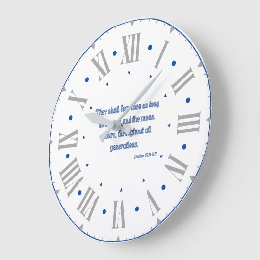 Psalms 72:5 KJV Bijbel Verse II Romeins Numeriek Grote Klok (Hoek)
