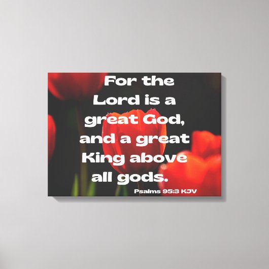 Psalms 95:3 Bijbelverse KJV Pic Wall Art Canvas Afdruk (Voorkant)