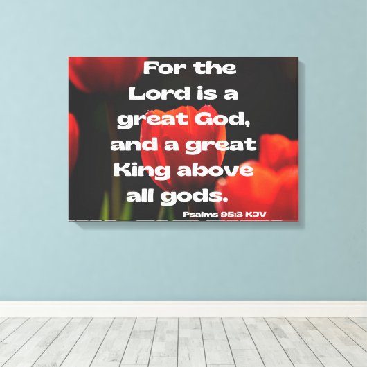 Psalms 95:3 Bijbelverse KJV Pic Wall Art Canvas Afdruk (Insitu (Houten vloer))