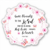 Psalms Bijbelversie geeft Bedankt roze bloemen Sticker (Voorkant)
