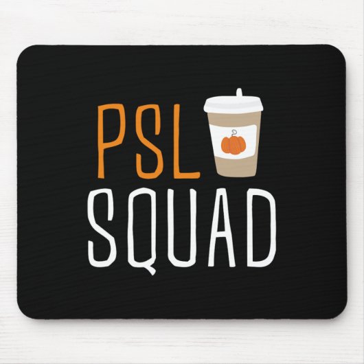 PSL Squad Pumpkin Spice Latte Lover Herfst herfst Muismat (Voorkant)