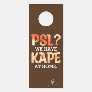 PSL vs. Kape Filipino Autumn Coffee Humor Deurhanger