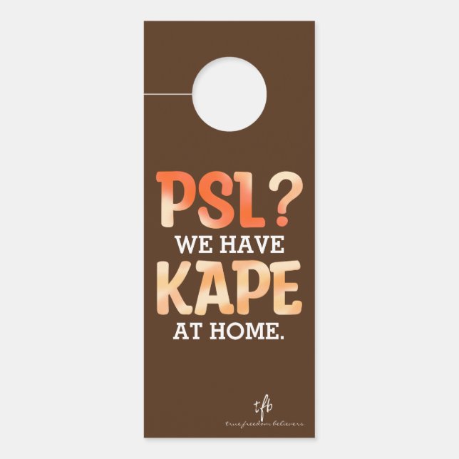 PSL vs. Kape Filipino Autumn Coffee Humor Deurhanger (Voorkant)