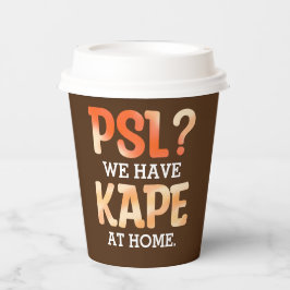PSL vs. Kape Filipino Autumn Coffee Humor Papieren Bekers
