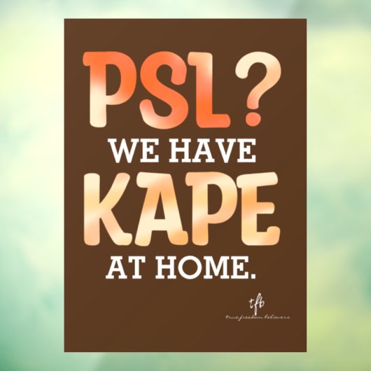PSL vs. Kape Filipino Autumn Coffee Humor Raamsticker (Vel 3)