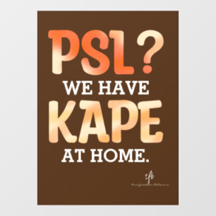 PSL vs. Kape Filipino Autumn Coffee Humor Raamsticker