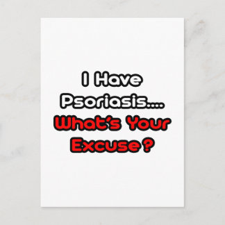 Psoriasis... wat is je excuses? briefkaart