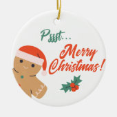 Pssst... Vrolijke kerst peperkoek man Keramisch Ornament (Voorkant)