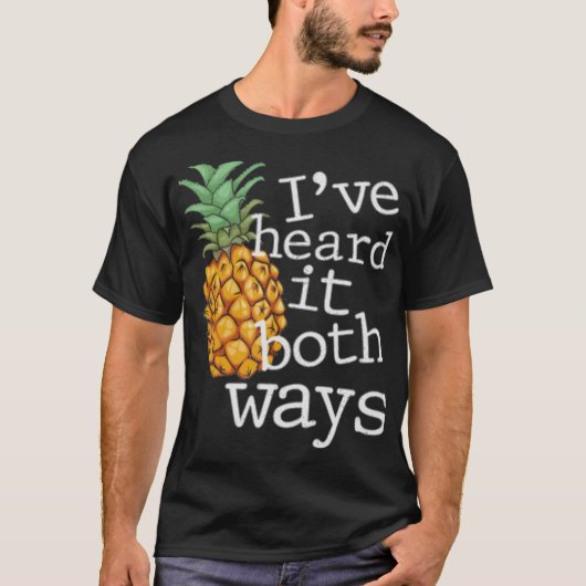 Psych - ik heb het op beide manieren gehoord t-shirt (Voorkant)