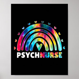 Psych Neurse Tie Dye Verneveling Psychiatrische ge Poster