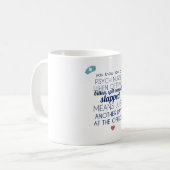 Psych Nurse Koffiemok (Voorkant links)