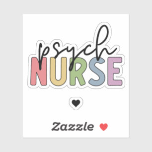 Psych Nurse Psychiatrische verpleegkunde Sticker