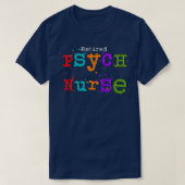 Psych verpleegster in ruste t-shirt (Design voorkant)