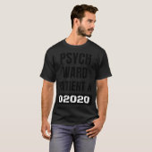 Psych Ward Escaped Mental Patient Funny Costuum T-shirt (Voorkant volledig)