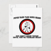 Psych Ward Haal Champ naar beneden Briefkaart (Voorkant / Achterkant)