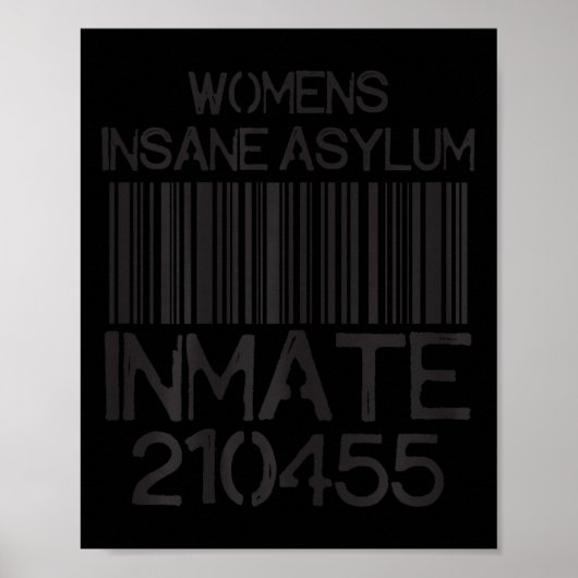 Psych Ward Jail Funny Halloween Costume Insane Asy Poster (Voorkant)