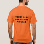 Psych Ward-werkversie T-shirt (Achterkant)