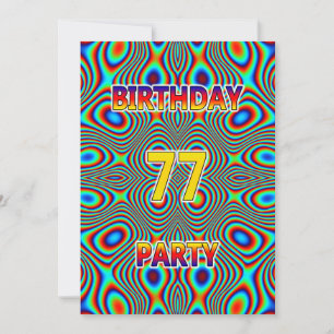 Psychedelic 77th Birthday party Invitation Kaart