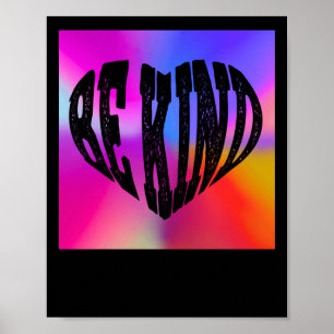 Psychedelic Be Kind Heart Design – Levendige regen Poster