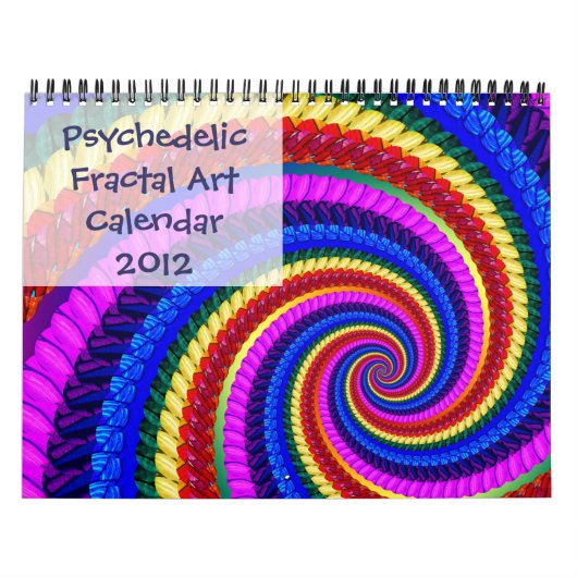 Psychedelic Fractal Art Calendar 2012 Kalender (Hoes)