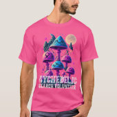 Psychedelic Mushroom Research Volunteer Funny Magi T-shirt (Voorkant)