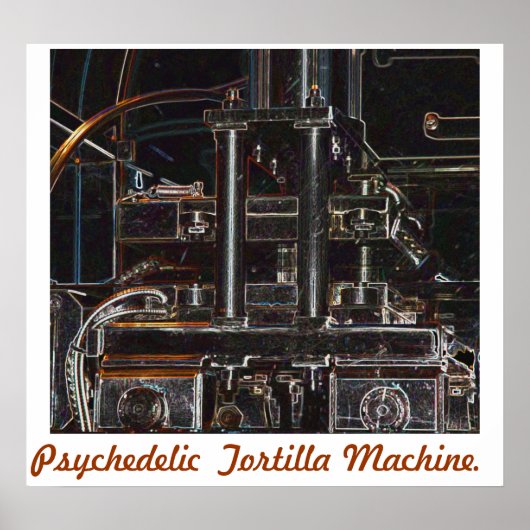 Psychedelic Tortilla Machine Poster (Voorkant)