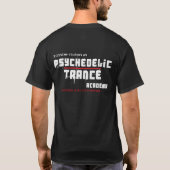 Psychedelic trance academy mannen t-shirt (Achterkant)