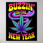 Psychedelic Weed Buzzing In New Year 2026 Funny  Poster (Voorkant)