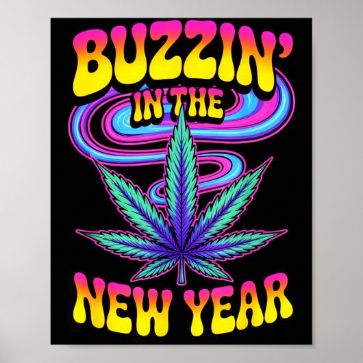 Psychedelic Weed Buzzing In New Year 2026 Funny Poster (Voorkant)