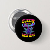 Psychedelic Weed Buzzing In New Year 2026 Funny  Ronde Button 5,7 Cm (Voorkant /achterkant)
