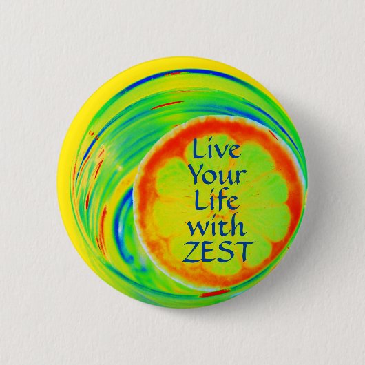 Psychedelic woon je leven met Zest Ronde Button 5,7 Cm (Voorkant)
