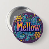 Psychedelische Groovy "Mellow" Retro Hippie Art Ronde Button 7,6 Cm (Voorkant /achterkant)
