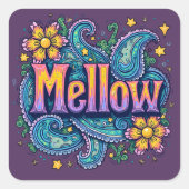 Psychedelische Groovy "Mellow" Retro Hippie Art Vierkante Sticker (Voorkant)