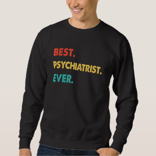 PSYCHIATER Beroep Retro Beste PSYCHIATER Ooit Trui
