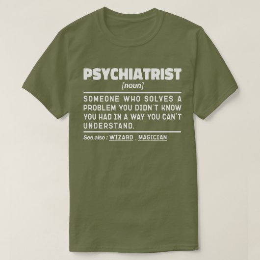 Psychiater Noun Psychiatrie Student Afstuderen T-shirt (Design voorkant)