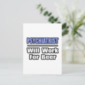 Psychiater...zal voor bier werken briefkaart (Staand voorkant)