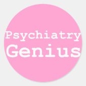 Psychiatrie Genius Gifts Ronde Sticker (Voorkant)