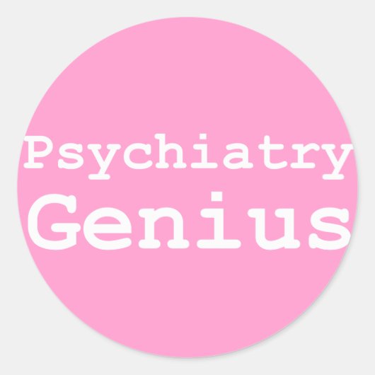 Psychiatrie Genius Gifts Ronde Sticker (Voorkant)