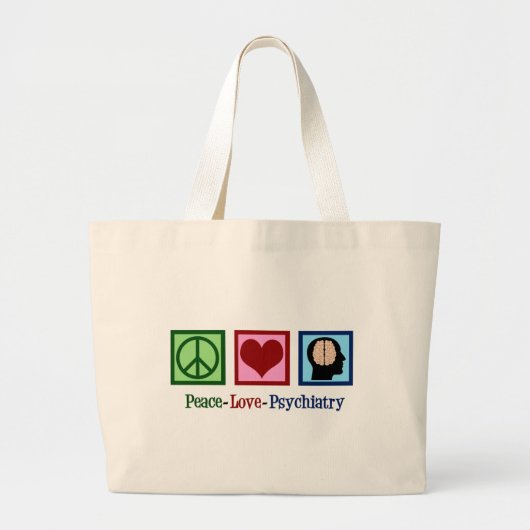 Psychiatriet Vredesliefdesdenken Grote Tote Bag (Voorkant)