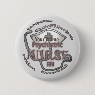 Psychiatrische Verpleegkundige Axiom aangepaste na Ronde Button 5,7 Cm
