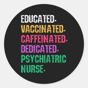 Psychiatrische verpleegkundige Verpleegkundige Gee Ronde Sticker