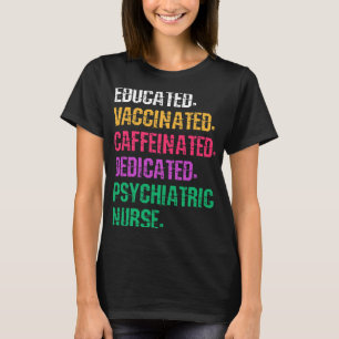Psychiatrische verpleegkundige Verpleegkundige Gee T-shirt