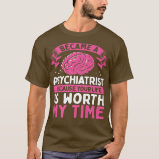 Psychiatrist Mental Health Awareness Psycholoog T-shirt