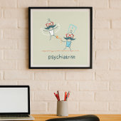 Psychiatrist Poster