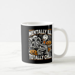 Psychisch ziek maar totaal chill Halloween-kleding Koffiemok